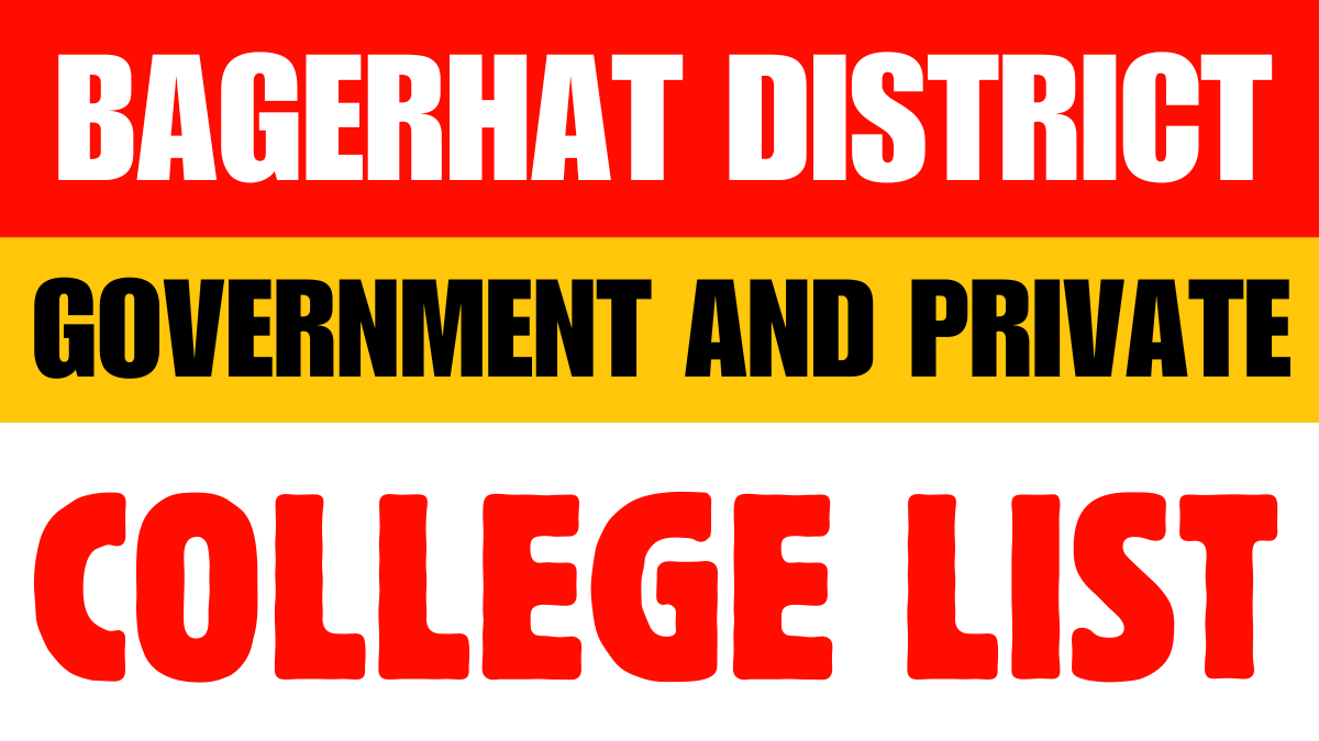 Bagerhat District Government and Private Colleges List