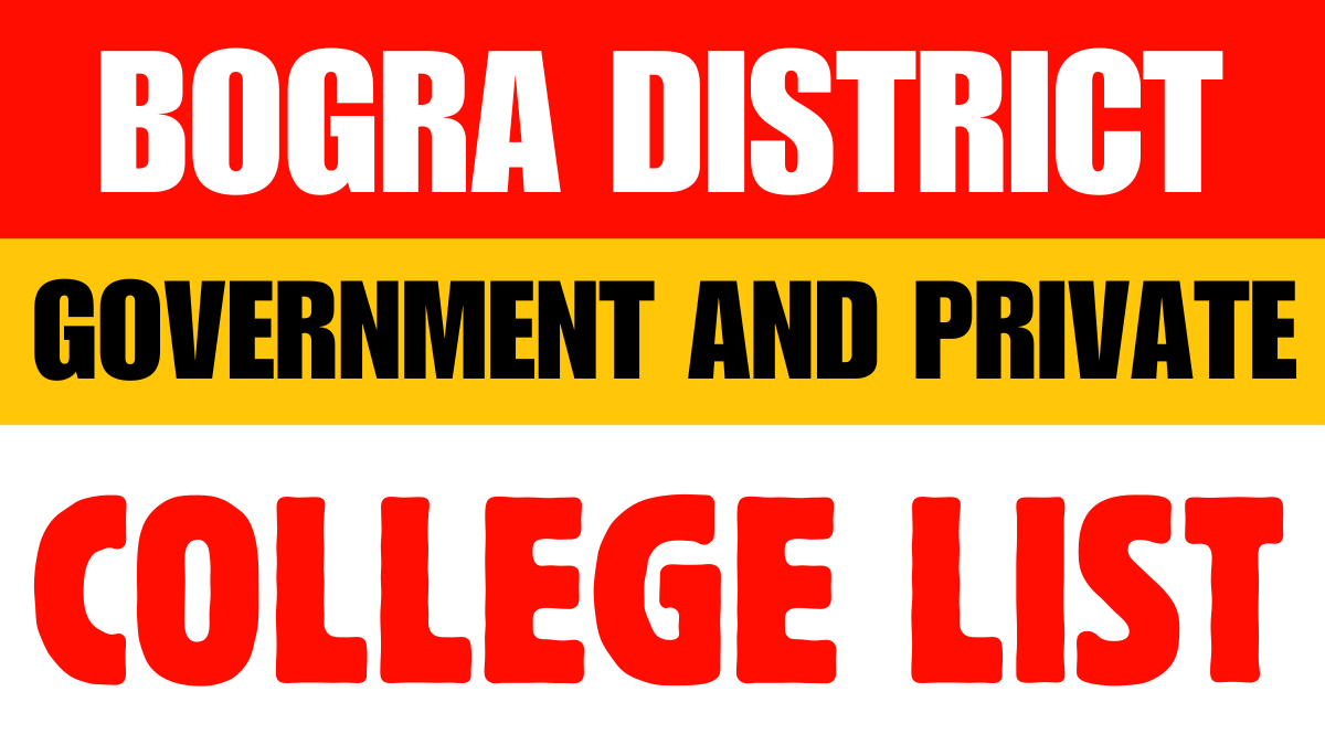 Bogra District Government and Private Colleges List