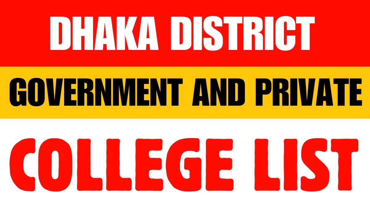Dhaka District Government and Private Colleges List