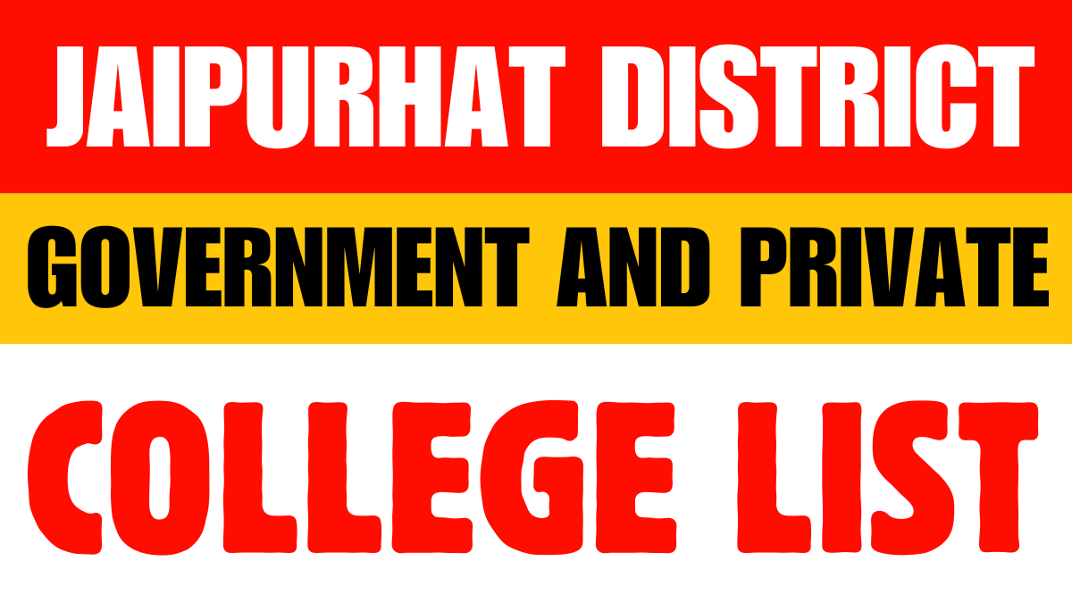 Jaipurhat District Government and Private Colleges List