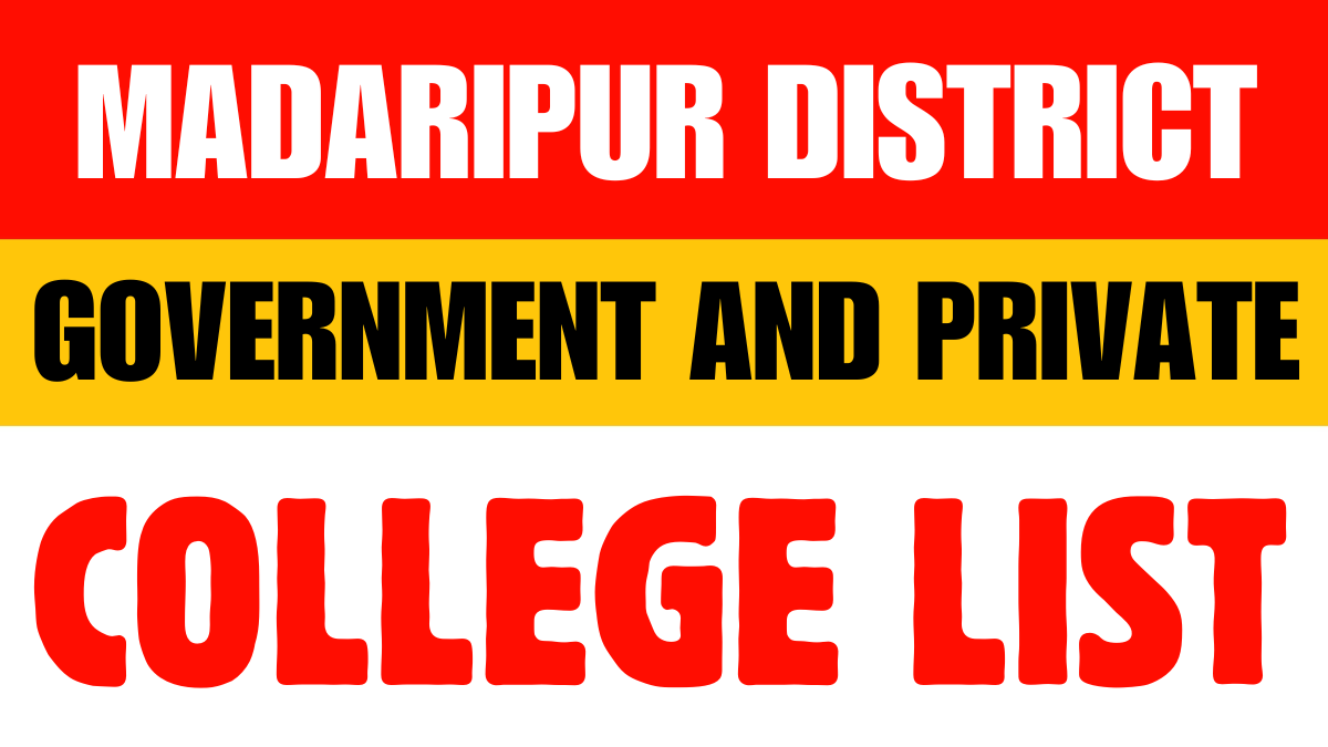 Madaripur District Government and Private Colleges List