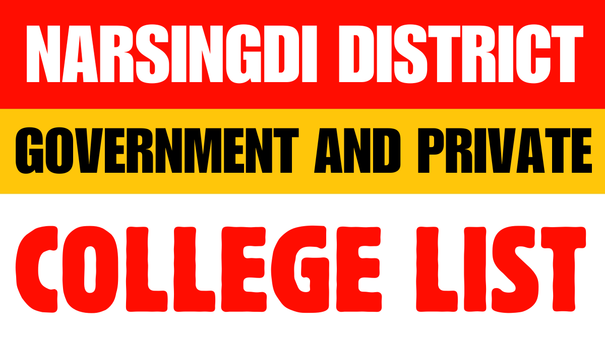 Narsingdi District Government and Private Colleges List