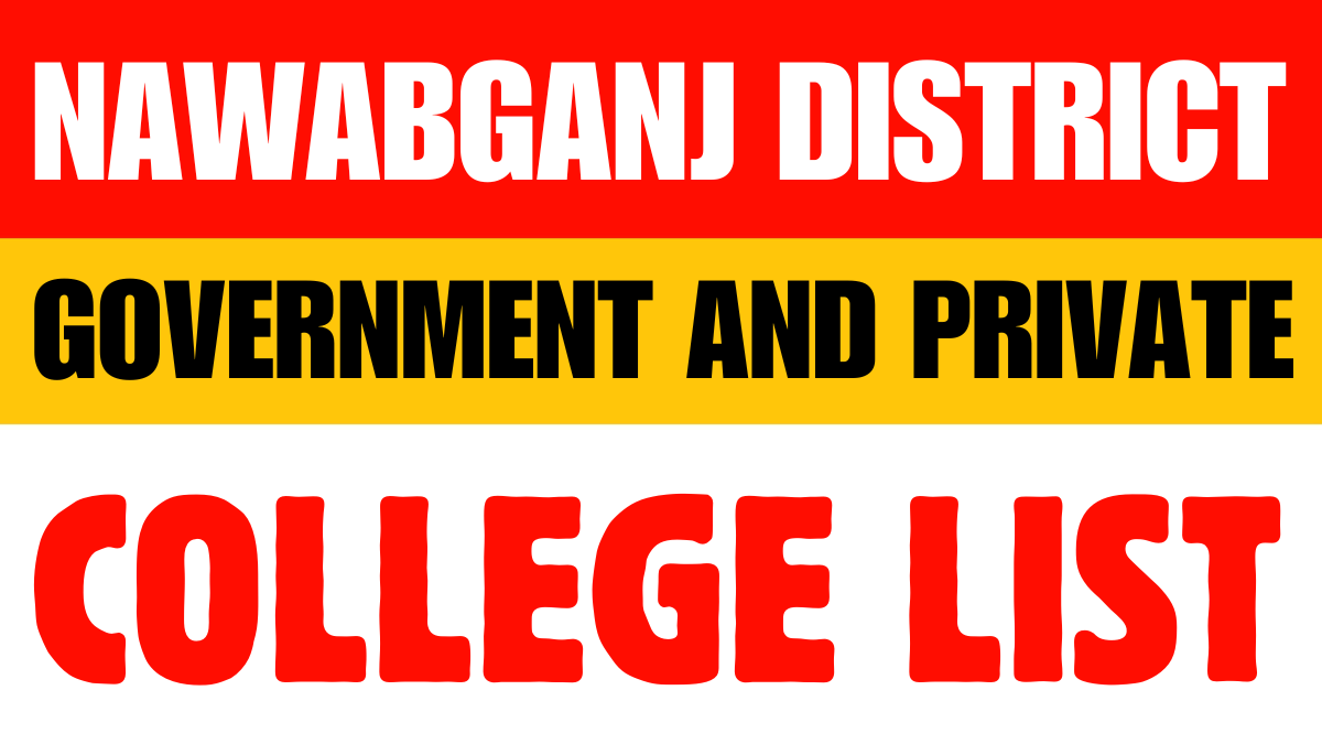 Nawabganj District Government and Private Colleges List
