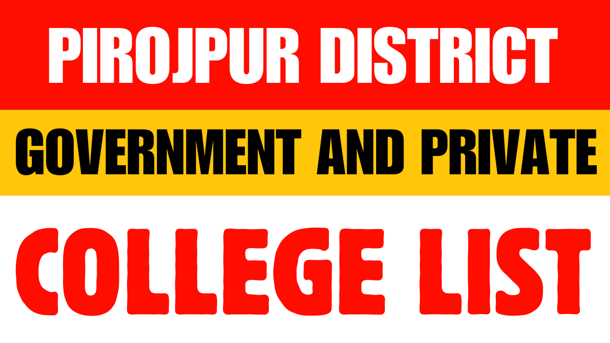 Pirojpur District Government and Private Colleges List