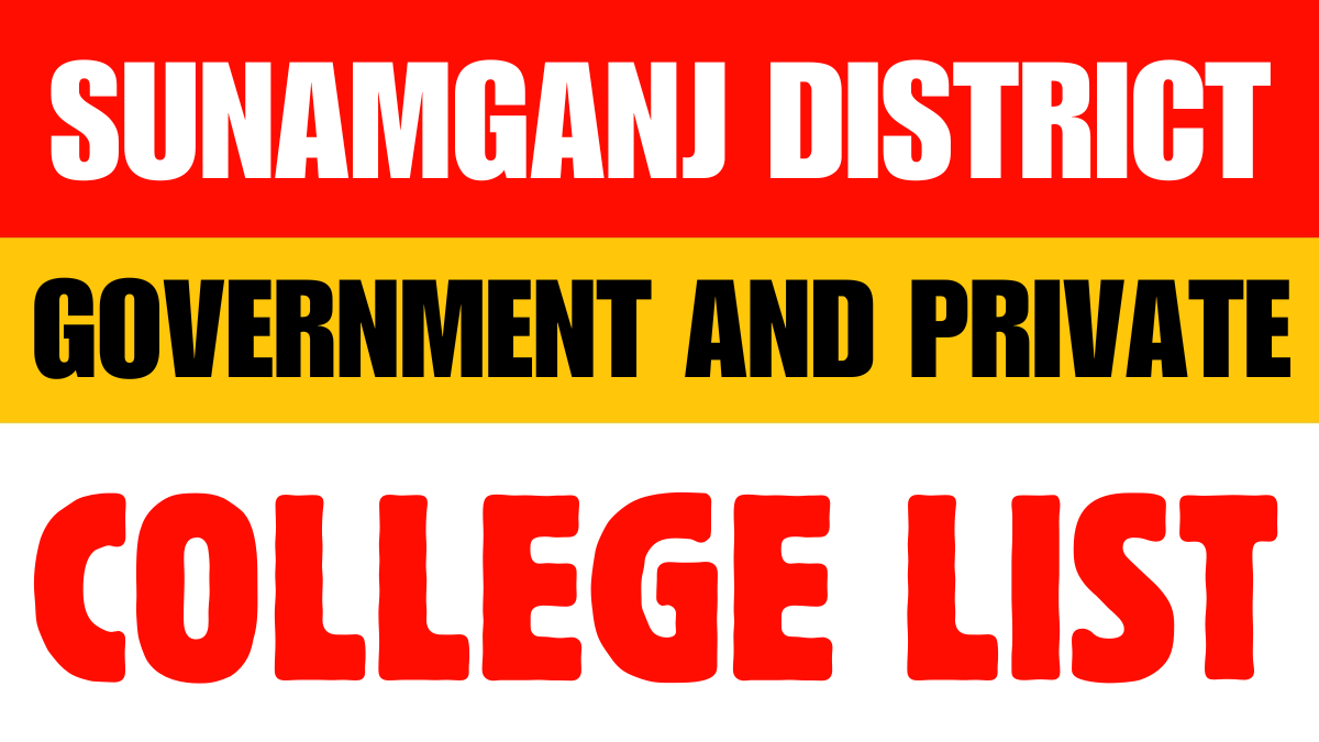 Moulvibazar District Government and Private Colleges List