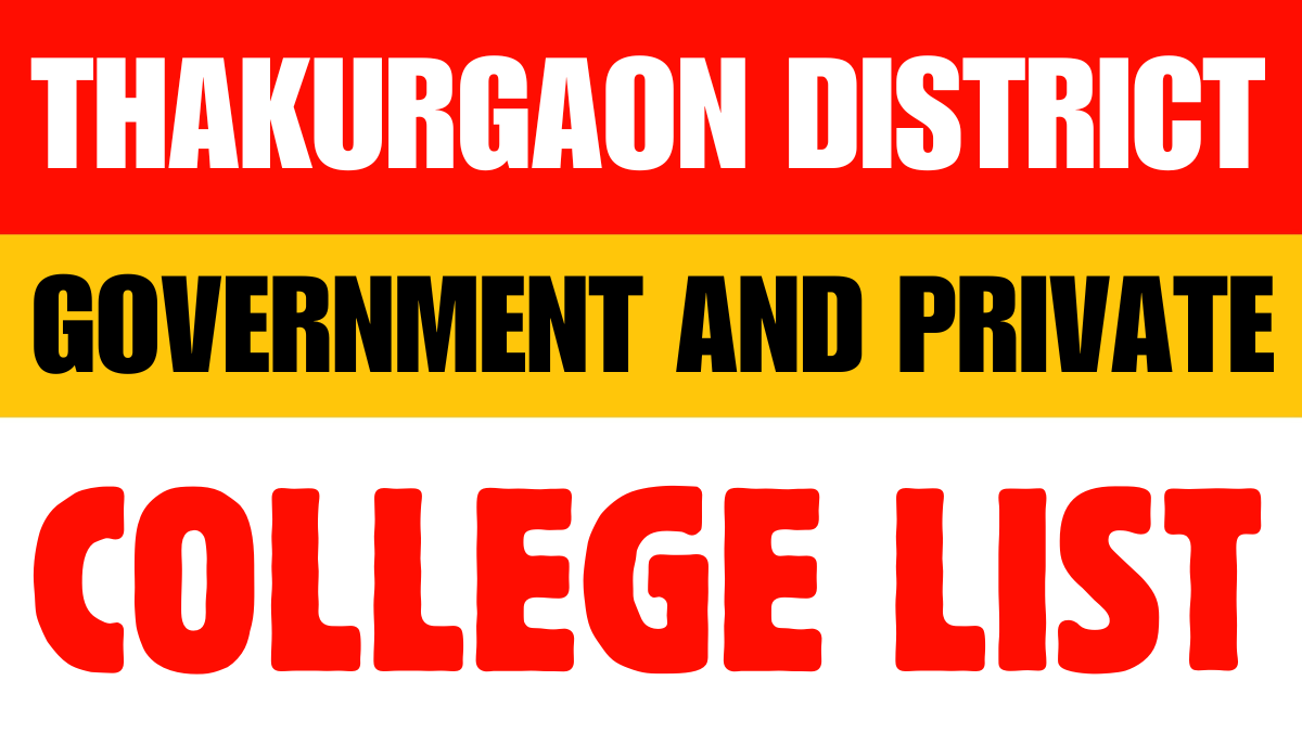 Thakurgaon District Government and Private Colleges List